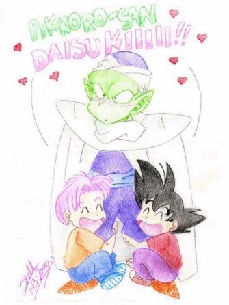 "I love you Mr. Piccolo!"